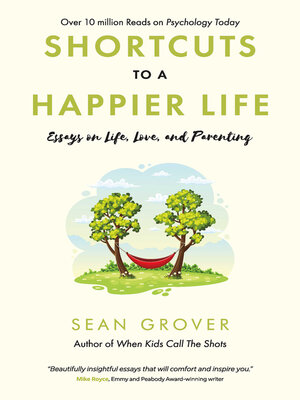 cover image of Shortcuts to a Happier Life